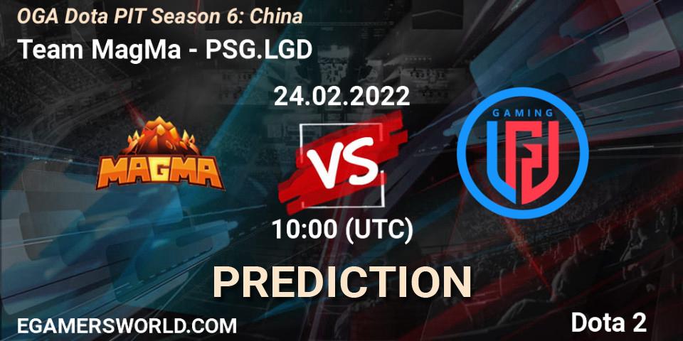 Pronósticos Team MagMa - PSG.LGD. 24.02.2022 at 10:01. OGA Dota PIT Season 6: China - Dota 2
