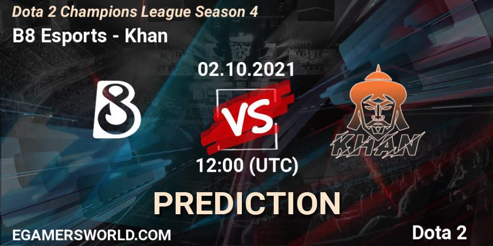 Pronósticos B8 Esports - Khan. 02.10.2021 at 12:15. Dota 2 Champions League Season 4 - Dota 2