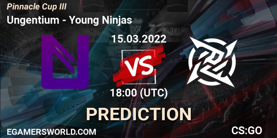 Pronósticos Ungentium - Young Ninjas. 15.03.2022 at 18:00. Pinnacle Cup #3 - Counter-Strike (CS2)