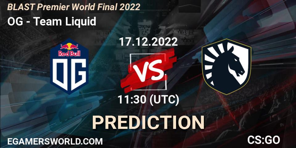Pronósticos OG - Team Liquid. 17.12.2022 at 11:30. BLAST Premier World Final 2022 - Counter-Strike (CS2)