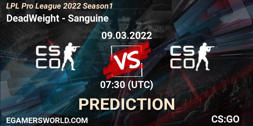 Pronósticos DeadWeight - Sanguine. 08.03.2022 at 10:00. LPL Pro League 2022 Season 1 - Counter-Strike (CS2)