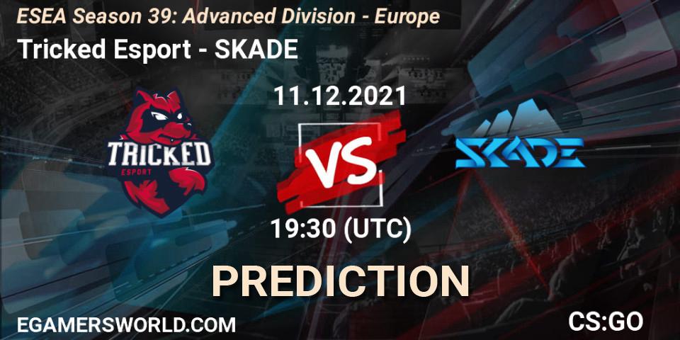 Pronósticos Tricked Esport - SKADE. 11.12.2021 at 17:40. ESEA Season 39: Advanced Division - Europe - Counter-Strike (CS2)