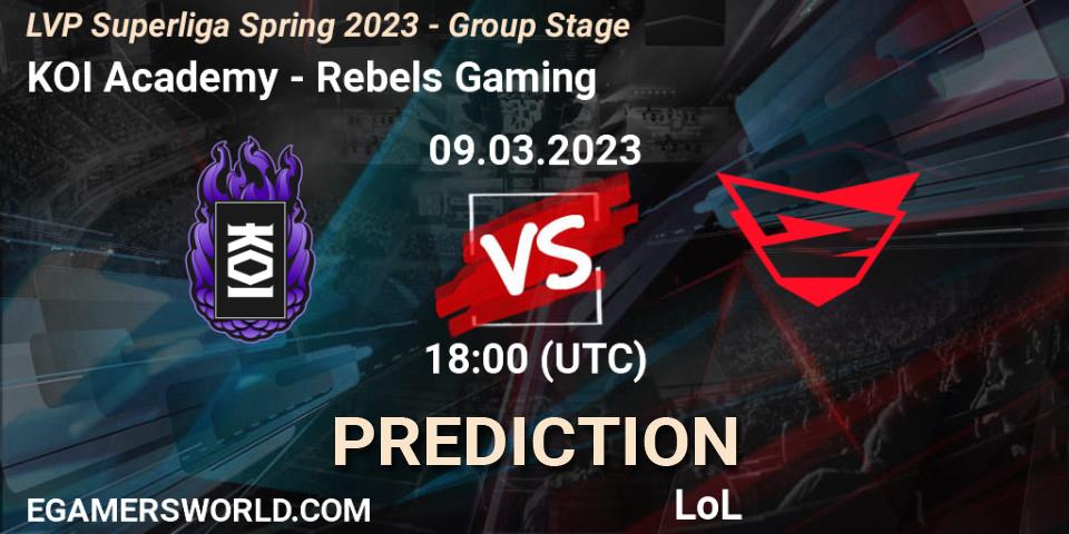 Pronósticos KOI Academy - Rebels Gaming. 09.03.2023 at 20:00. LVP Superliga Spring 2023 - Group Stage - LoL