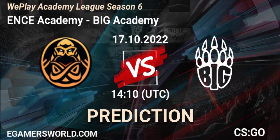 Pronósticos ENCE Academy - BIG Academy. 17.10.2022 at 14:00. WePlay Academy League Season 6 - Counter-Strike (CS2)