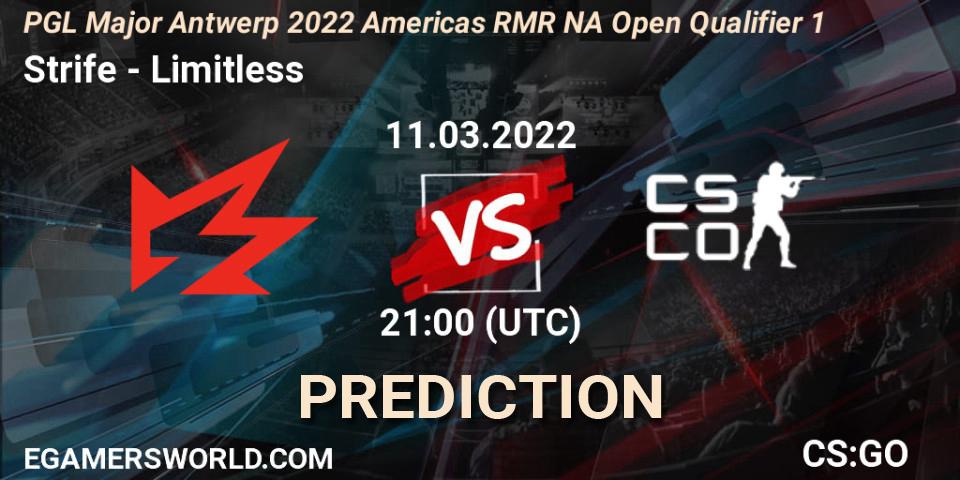 Pronósticos Strife - Limitless. 11.03.2022 at 21:15. PGL Major Antwerp 2022 Americas RMR NA Open Qualifier 1 - Counter-Strike (CS2)