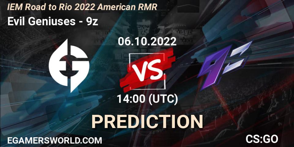 Pronósticos Evil Geniuses - 9z. 06.10.2022 at 14:00. IEM Road to Rio 2022 American RMR - Counter-Strike (CS2)