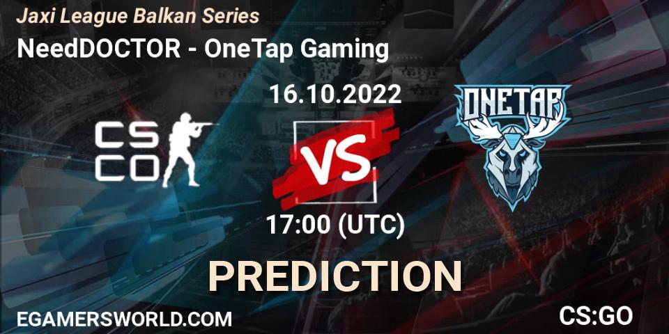 Pronósticos NeedDOCTOR - OneTap Gaming. 16.10.2022 at 17:50. Jaxi League Balkan Series - Counter-Strike (CS2)