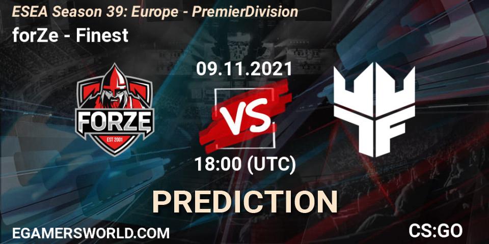 Pronósticos forZe - Finest. 09.11.2021 at 18:00. ESEA Season 39: Europe - Premier Division - Counter-Strike (CS2)