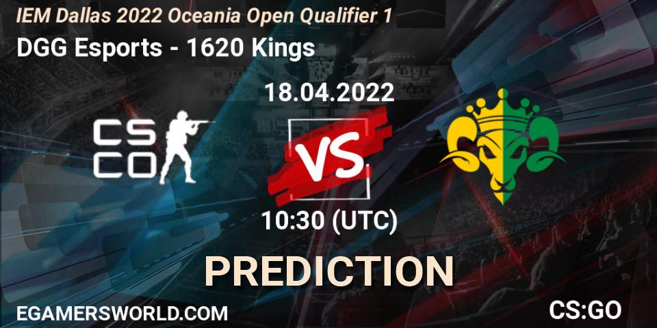 Pronósticos DGG Esports - 1620 Kings. 18.04.22. IEM Dallas 2022 Oceania Open Qualifier 1 - CS2 (CS:GO)