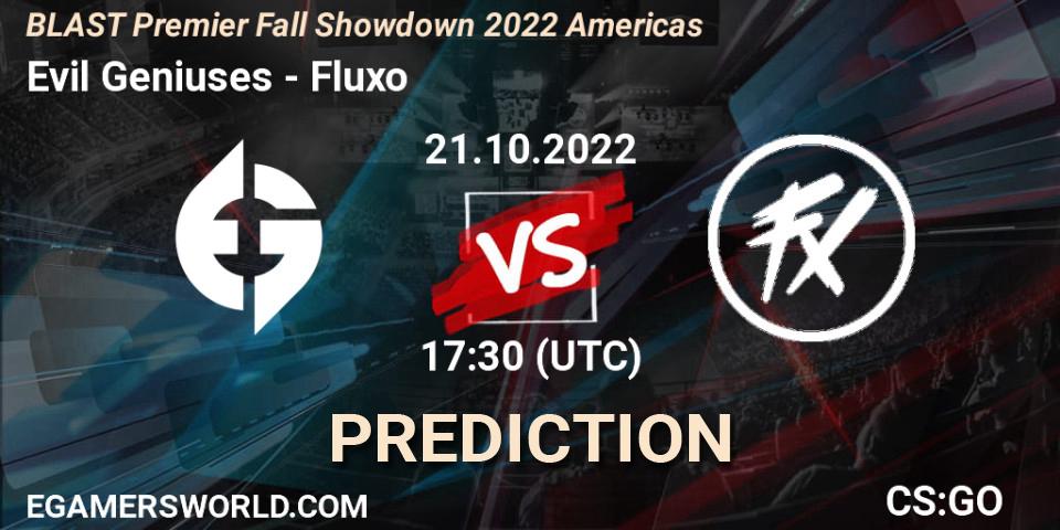 Pronósticos Evil Geniuses - Fluxo. 21.10.2022 at 18:20. BLAST Premier Fall Showdown 2022 Americas - Counter-Strike (CS2)