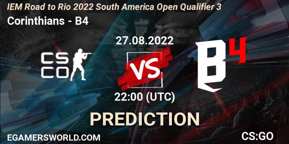 Pronósticos Corinthians - B4. 27.08.2022 at 22:00. IEM Road to Rio 2022 South America Open Qualifier 3 - Counter-Strike (CS2)