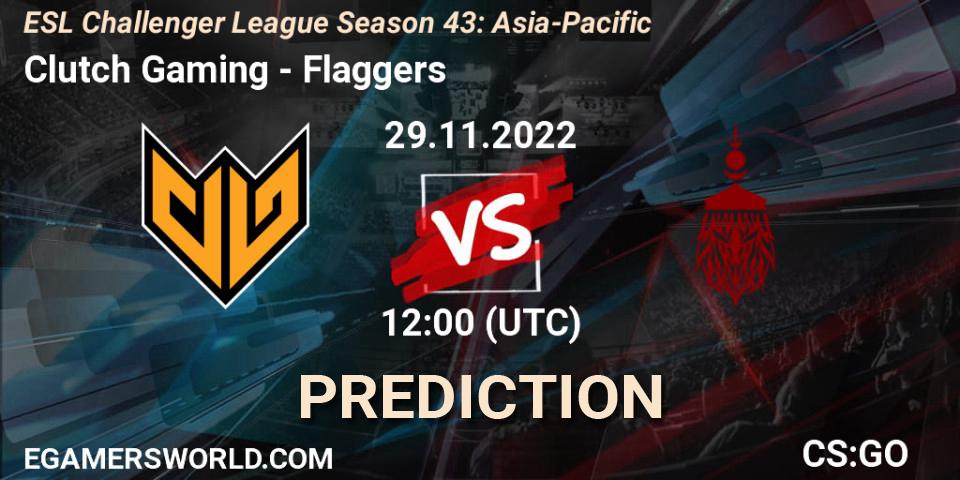 Pronósticos Clutch Gaming - Flaggers. 29.11.22. ESL Challenger League Season 43: Asia-Pacific - CS2 (CS:GO)