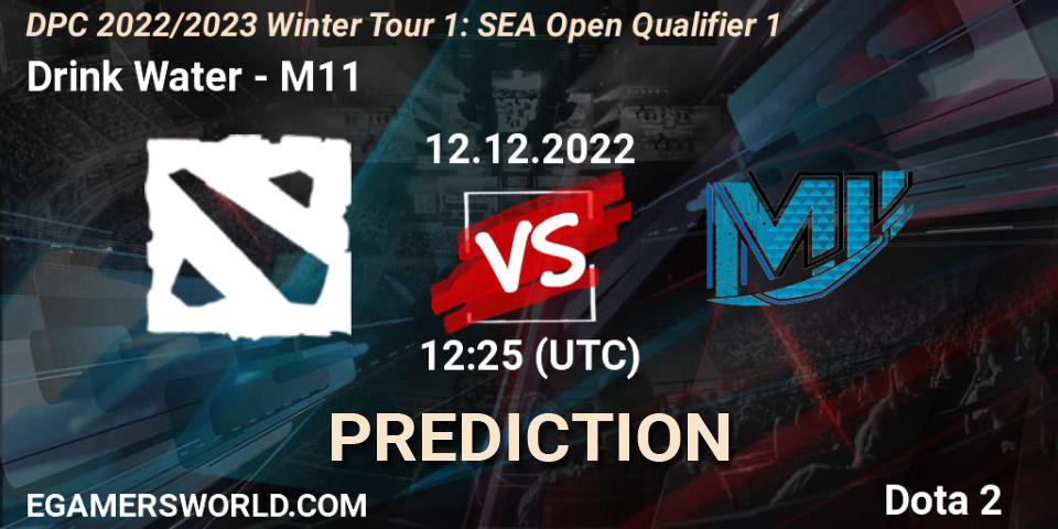 Pronósticos Drink Water - M11. 12.12.2022 at 12:25. DPC 2022/2023 Winter Tour 1: SEA Open Qualifier 1 - Dota 2