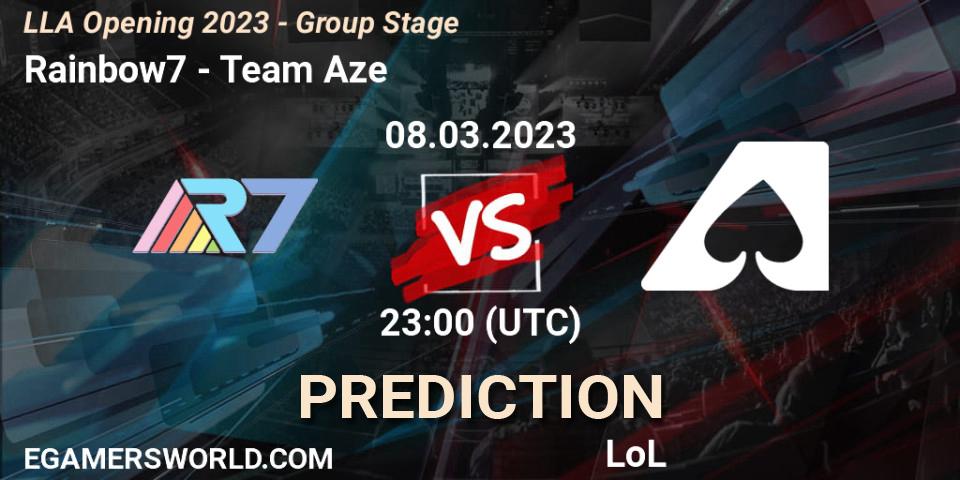 Pronósticos Rainbow7 - Team Aze. 09.03.23. LLA Opening 2023 - Group Stage - LoL