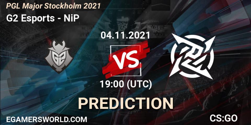 Pronósticos G2 Esports - NiP. 04.11.2021 at 20:00. PGL Major Stockholm 2021 - Counter-Strike (CS2)
