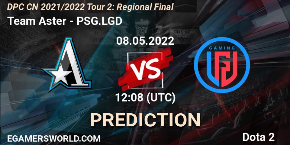 Pronósticos Team Aster - PSG.LGD. 08.05.2022 at 12:08. DPC CN 2021/2022 Tour 2: Regional Final - Dota 2