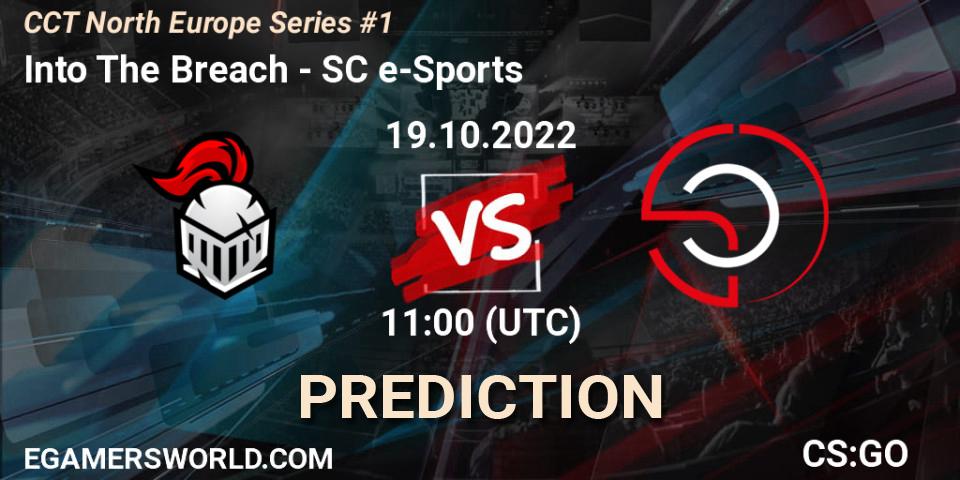 Pronósticos Into The Breach - SC e-Sports. 19.10.22. CCT North Europe Series #1 - CS2 (CS:GO)