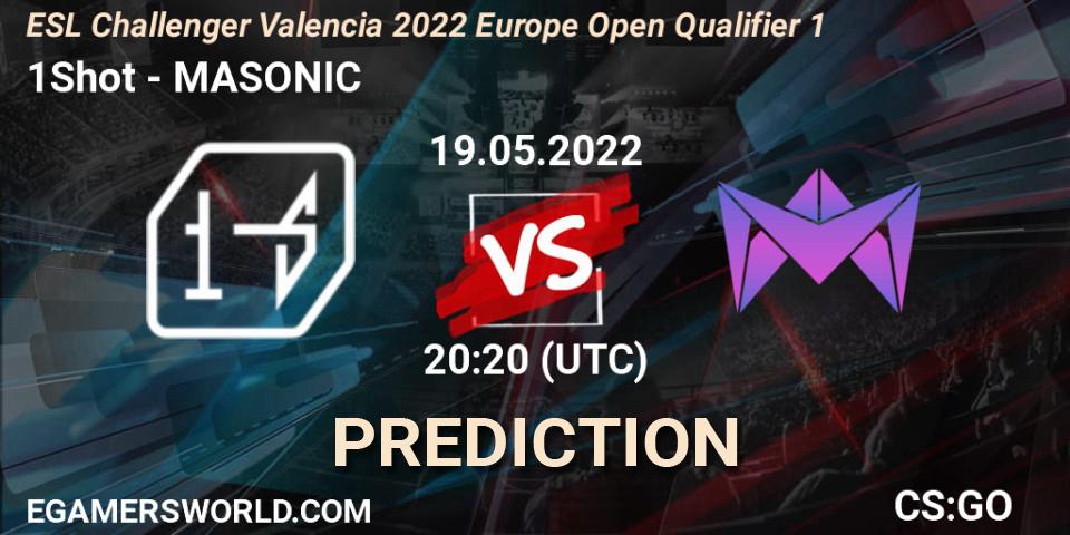 Pronósticos 1Shot - MASONIC. 19.05.22. ESL Challenger Valencia 2022 Europe Open Qualifier 1 - CS2 (CS:GO)