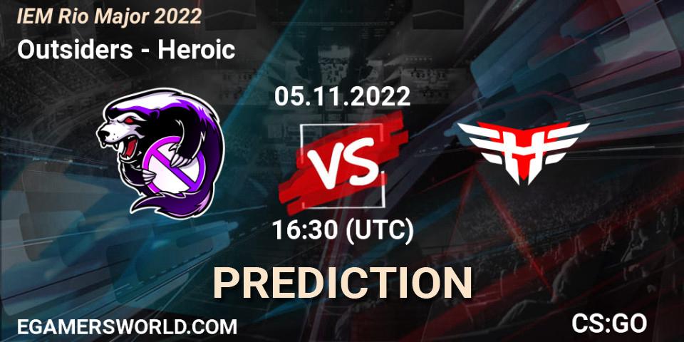 Pronósticos Outsiders - Heroic. 05.11.2022 at 16:50. IEM Rio Major 2022 - Counter-Strike (CS2)