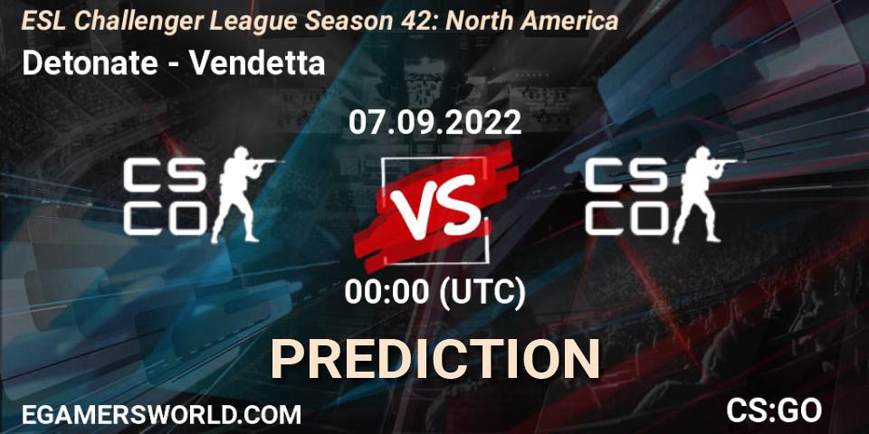 Pronósticos Detonate - Vendetta. 24.09.2022 at 01:00. ESL Challenger League Season 42: North America - Counter-Strike (CS2)