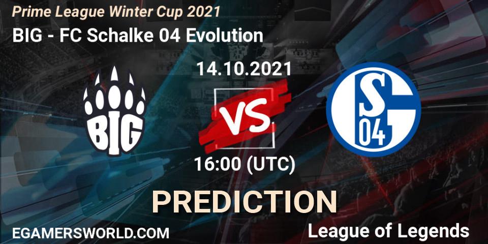 Pronósticos BIG - FC Schalke 04 Evolution. 14.10.21. Prime League Winter Cup 2021 - LoL