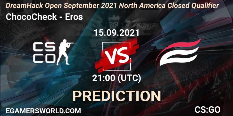 Pronósticos ChocoCheck - Eros. 16.09.2021 at 01:00. DreamHack Open September 2021 North America Closed Qualifier - Counter-Strike (CS2)