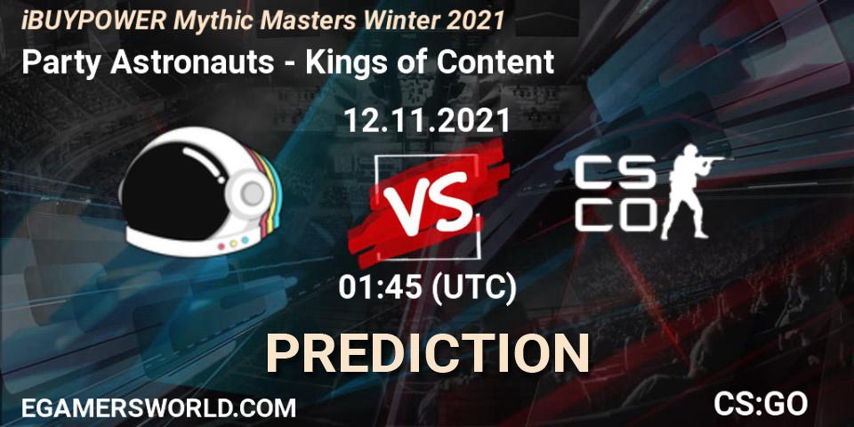 Pronósticos Party Astronauts - Kings of Content. 12.11.2021 at 01:45. iBUYPOWER Mythic Masters Winter 2021 - Counter-Strike (CS2)