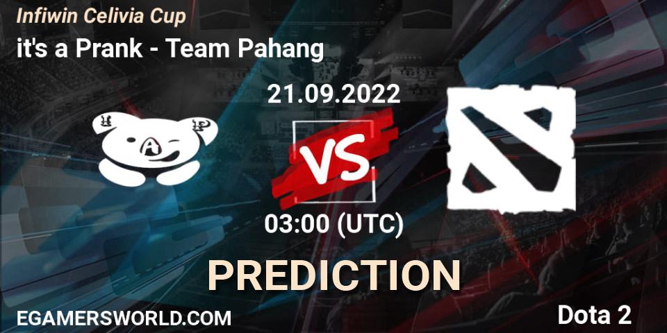 Pronósticos it's a Prank - Team Pahang. 21.09.2022 at 03:03. Infiwin Celivia Cup - Dota 2