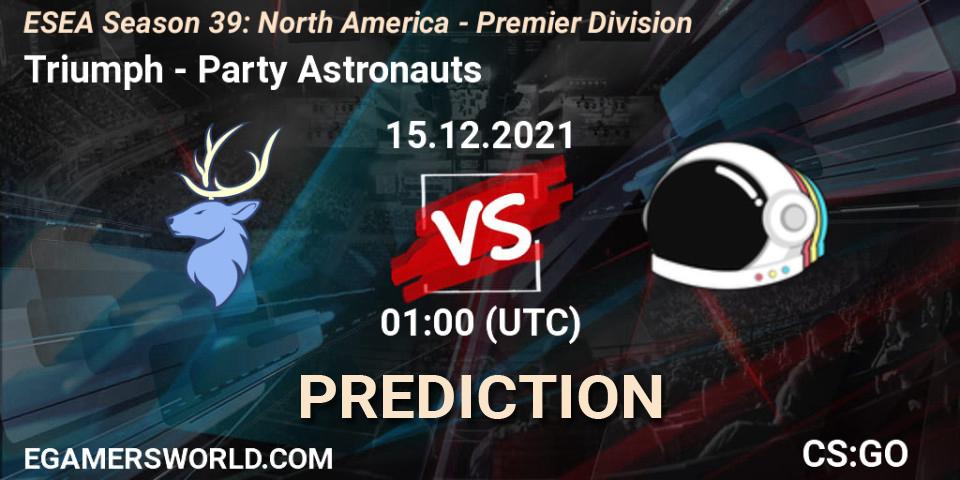 Pronósticos Triumph - Party Astronauts. 15.12.21. ESEA Season 39: North America - Premier Division - CS2 (CS:GO)