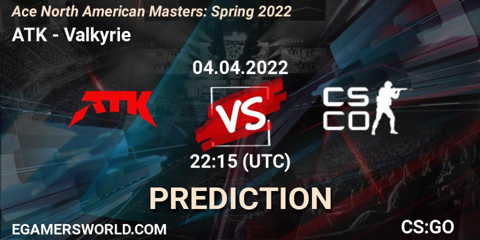 Pronósticos ATK - Valkyrie. 04.04.2022 at 23:25. Ace North American Masters: Spring 2022 - Counter-Strike (CS2)