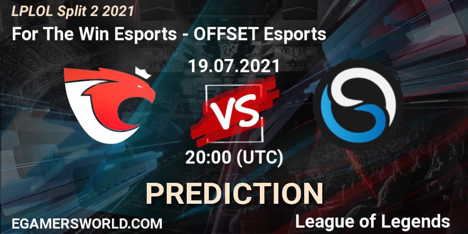 Pronósticos For The Win Esports - OFFSET Esports. 19.07.2021 at 20:00. LPLOL Split 2 2021 - LoL