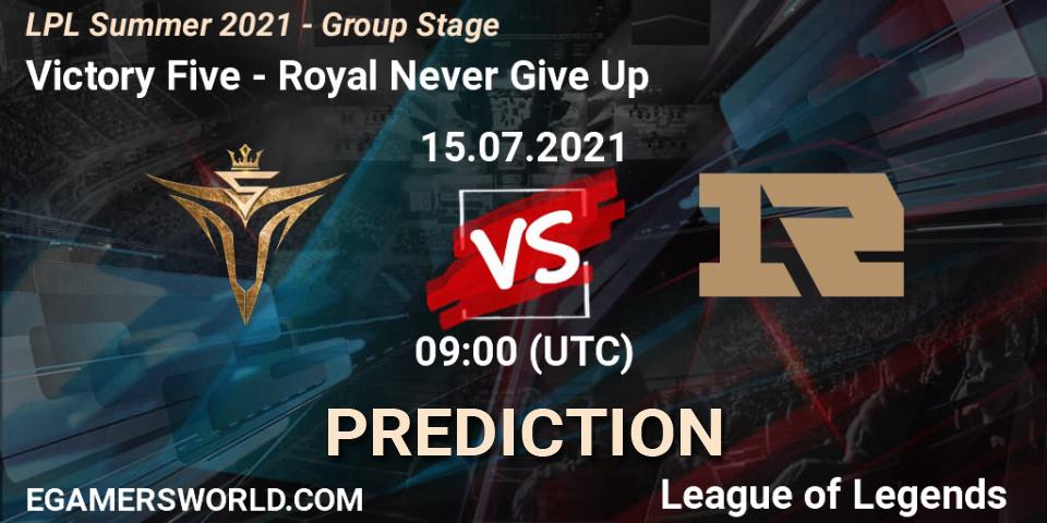Pronósticos Victory Five - Royal Never Give Up. 15.07.21. LPL Summer 2021 - Group Stage - LoL