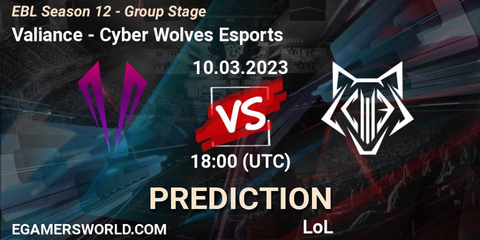 Pronósticos Valiance - Cyber Wolves Esports. 10.03.23. EBL Season 12 - Group Stage - LoL