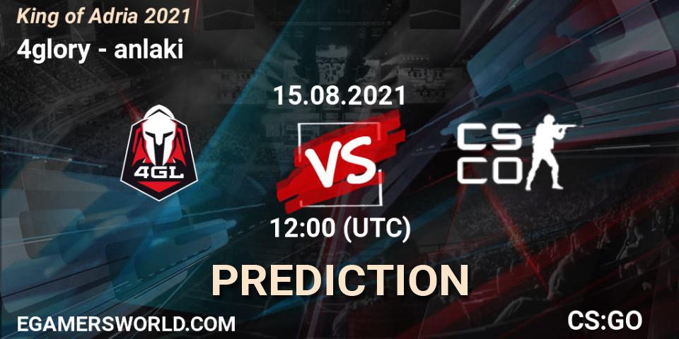 Pronósticos 4glory - anlaki. 15.08.2021 at 12:00. King of Adria 2021 - Counter-Strike (CS2)