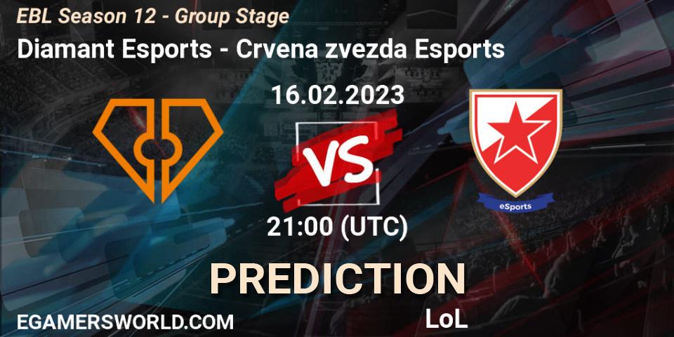 Pronósticos Diamant Esports - Crvena zvezda Esports. 16.02.23. EBL Season 12 - Group Stage - LoL