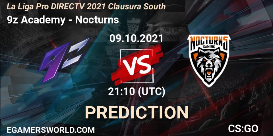 Pronósticos 9z Academy - Nocturns. 09.10.21. La Liga Season 4: Sur Pro Division - Clausura - CS2 (CS:GO)