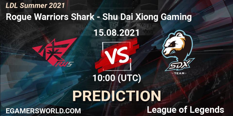 Pronósticos Rogue Warriors Shark - Shu Dai Xiong Gaming. 15.08.21. LDL Summer 2021 - LoL