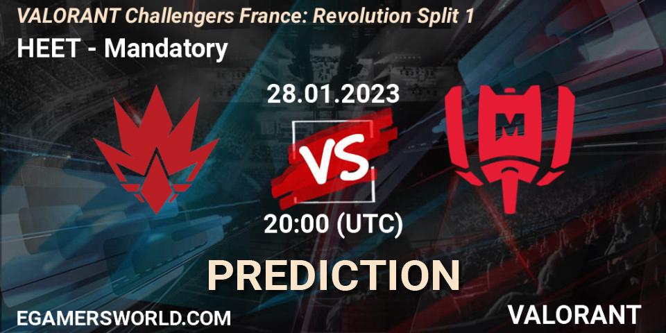 Pronósticos HEET - Mandatory. 28.01.23. VALORANT Challengers 2023 France: Revolution Split 1 - VALORANT