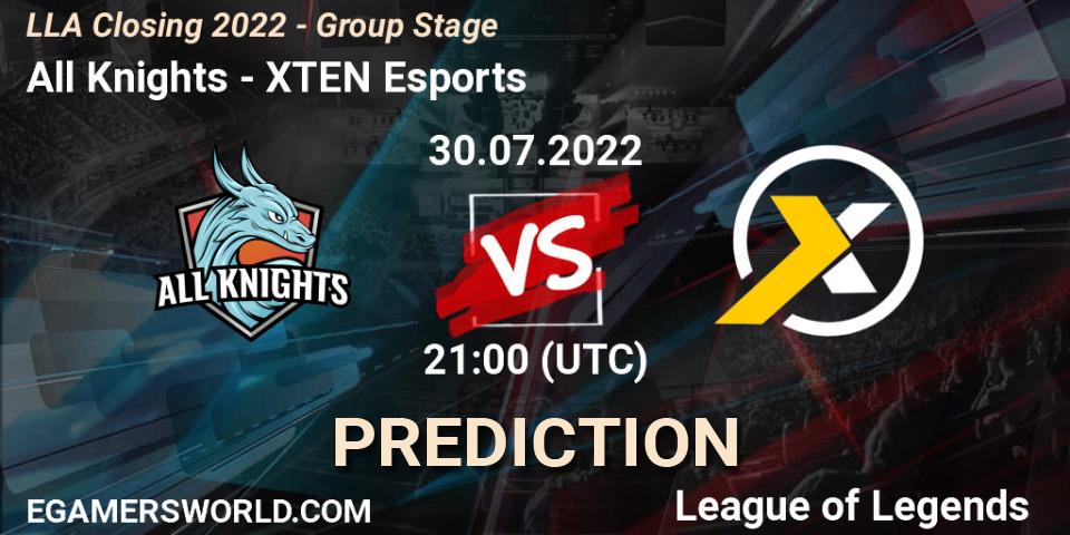 Pronósticos All Knights - XTEN Esports. 30.07.22. LLA Closing 2022 - Group Stage - LoL