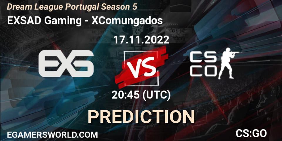 Pronósticos EXSAD Gaming - XComungados. 17.11.2022 at 20:45. Dream League Portugal Season 5 - Counter-Strike (CS2)