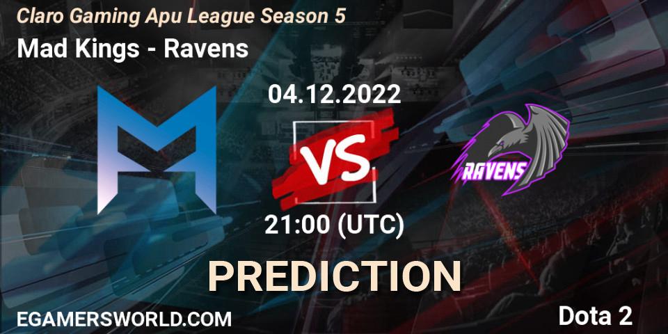 Pronósticos Mad Kings - Ravens. 04.12.2022 at 21:30. Claro Gaming Apu League Season 5 - Dota 2