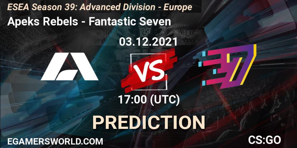 Pronósticos Apeks Rebels - Fantastic Seven. 03.12.2021 at 17:00. ESEA Season 39: Advanced Division - Europe - Counter-Strike (CS2)