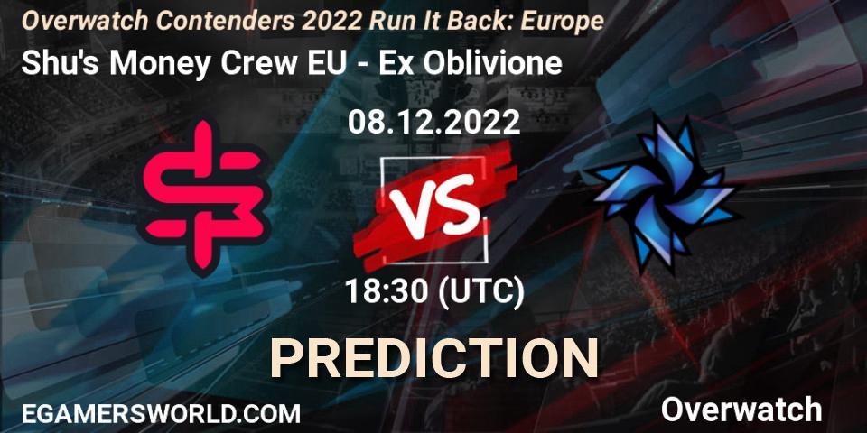 Pronósticos Shu's Money Crew EU - Ex Oblivione. 08.12.22. Overwatch Contenders 2022 Run It Back: Europe - Overwatch