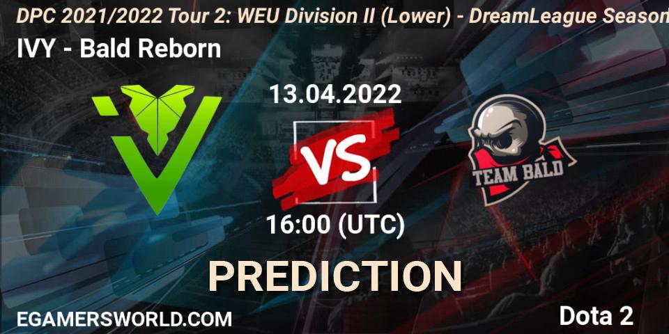Pronósticos IVY - Bald Reborn. 13.04.22. DPC 2021/2022 Tour 2: WEU Division II (Lower) - DreamLeague Season 17 - Dota 2