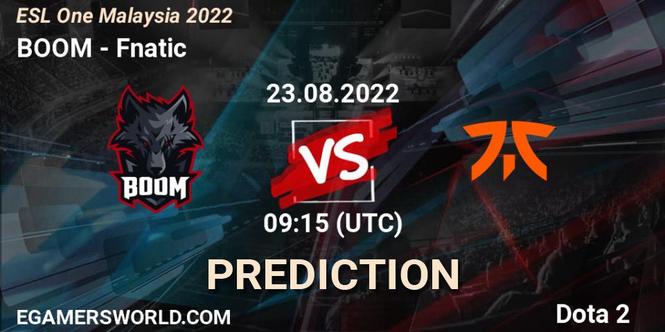 Pronósticos BOOM - Fnatic. 23.08.22. ESL One Malaysia 2022 - Dota 2