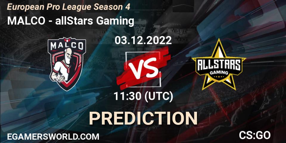 Pronósticos MALCO - allStars Gaming. 03.12.2022 at 11:30. European Pro League Season 4 - Counter-Strike (CS2)