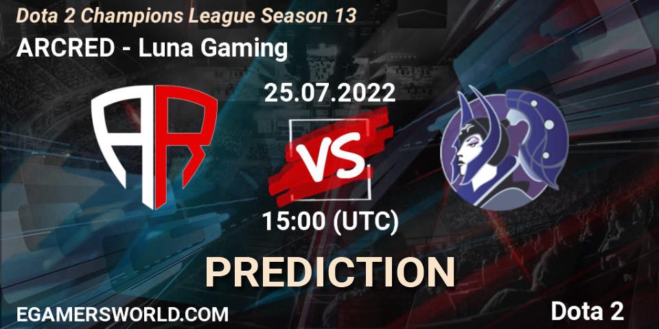 Pronósticos ARCRED - Luna Gaming. 25.07.2022 at 15:03. Dota 2 Champions League Season 13 - Dota 2