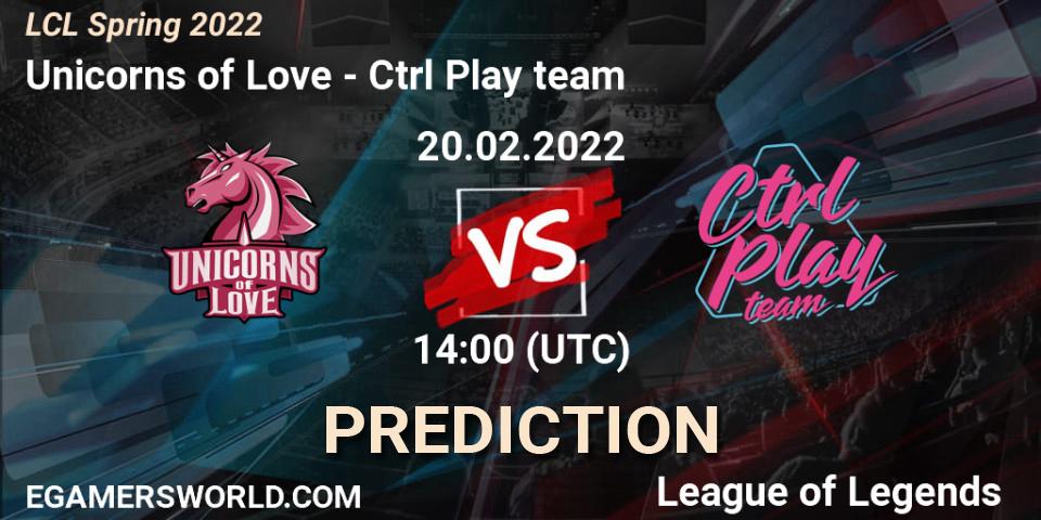 Pronósticos Unicorns of Love - Ctrl Play team. 20.02.22. LCL Spring 2022 - LoL