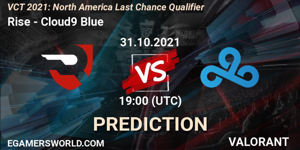 Pronósticos Rise - Cloud9 Blue. 31.10.2021 at 19:00. VCT 2021: North America Last Chance Qualifier - VALORANT