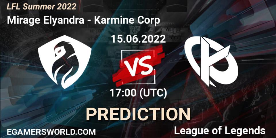 Pronósticos Mirage Elyandra - Karmine Corp. 15.06.2022 at 19:00. LFL Summer 2022 - LoL